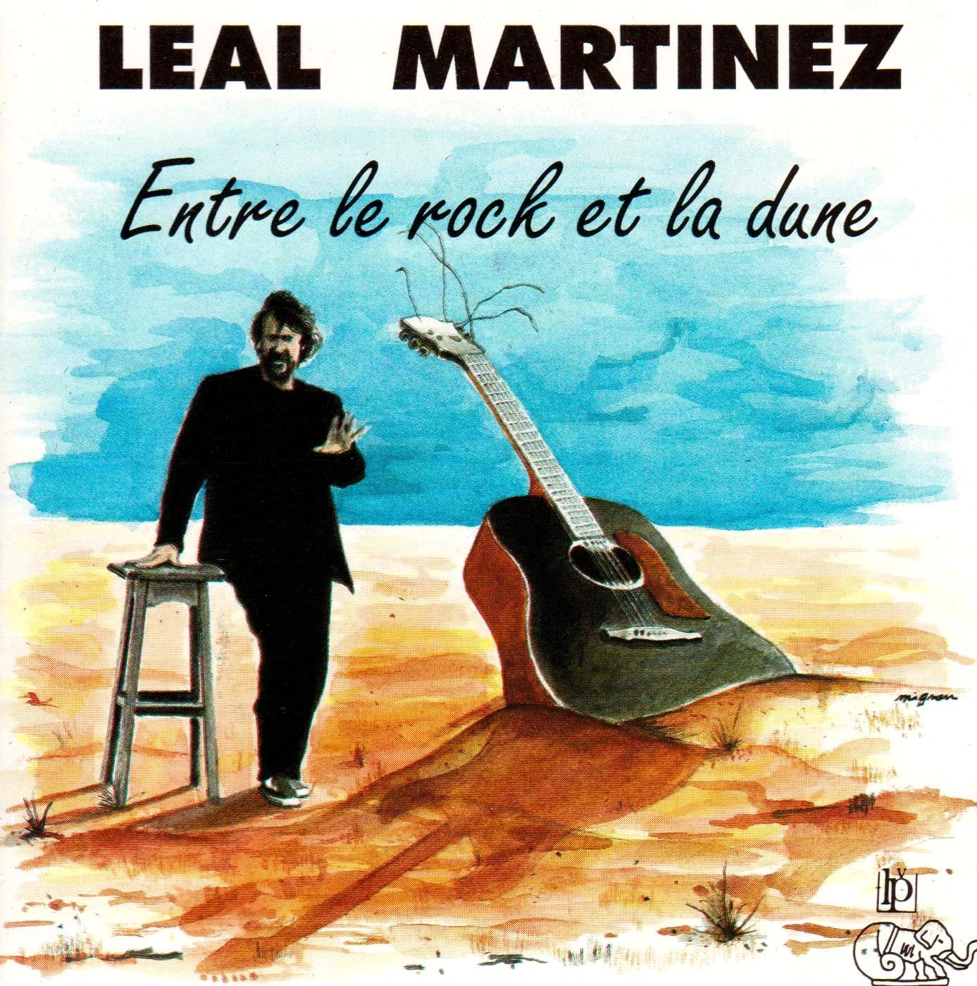 🌟 CD rare : Léal Martinez - Entre le Rock et la Dune 1990 🎸🏺